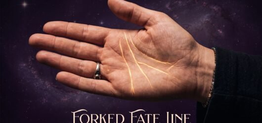 What Does a Forked Fate Line Mean in Palm Reading — And What It Reveals About Your Destiny