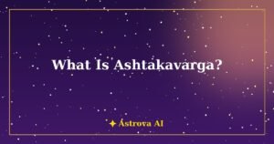 What Is Ashtakavarga? - Astrova AI guide cover image